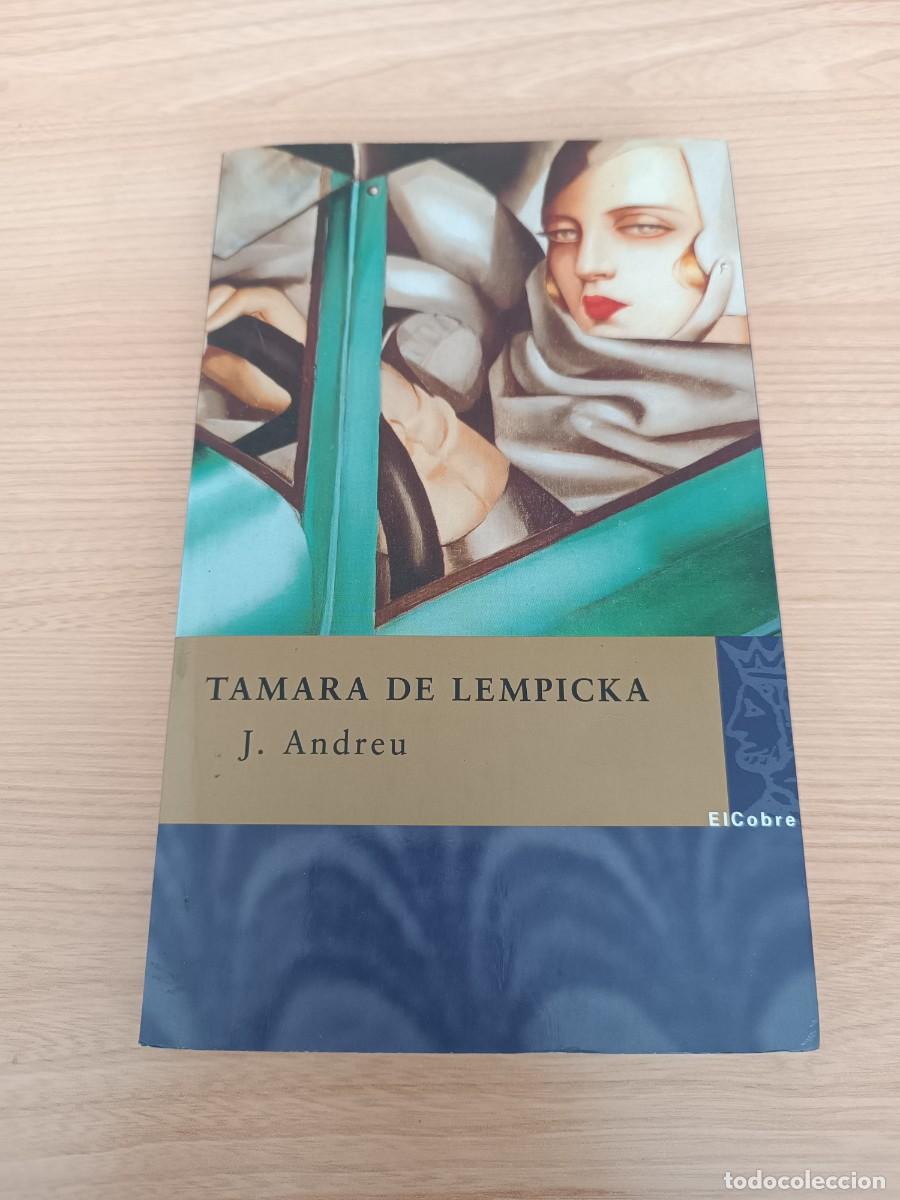 Libros de segunda mano: Tamara de Lempicka - J. Andreu. ElCobre
