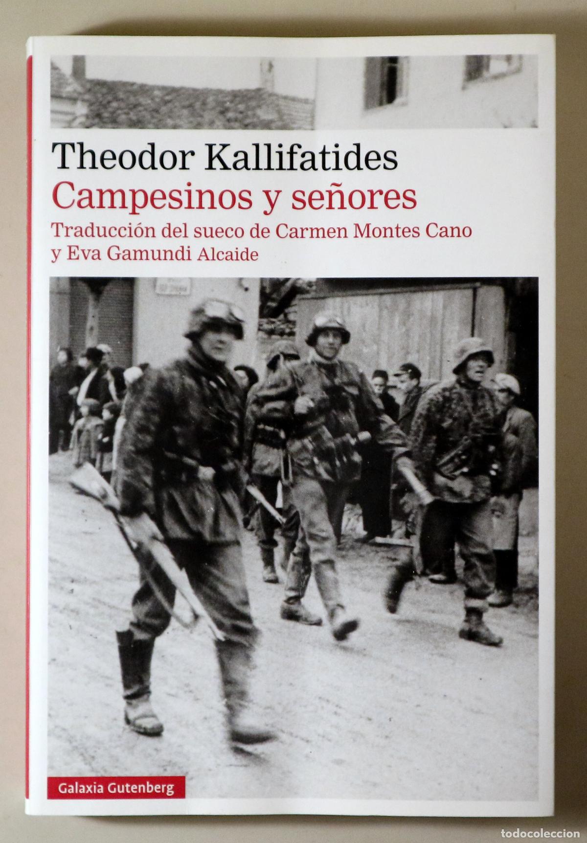 Libros de segunda mano: KALLIFATIDES, Theodor - CAMPESINOS Y SE&Ntilde;ORES - Barcelona 2024 - 1&ordf; edici&oacute;n en espa&ntilde;ol