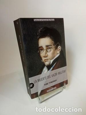 Libros de segunda mano: Yuri Tyni&aacute;nov. La muerte del vazir-mujtar