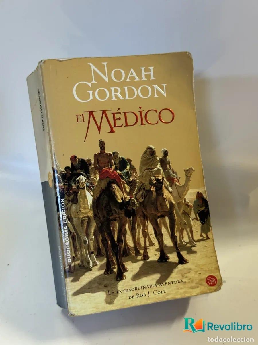 Libros de segunda mano: El M&eacute;dico - Noah Gordon