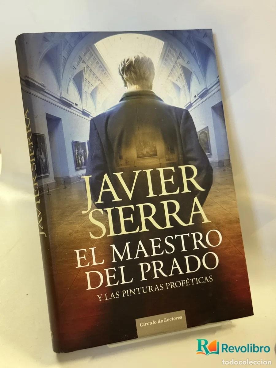Libros de segunda mano: El maestro del Prado - Javier Sierra