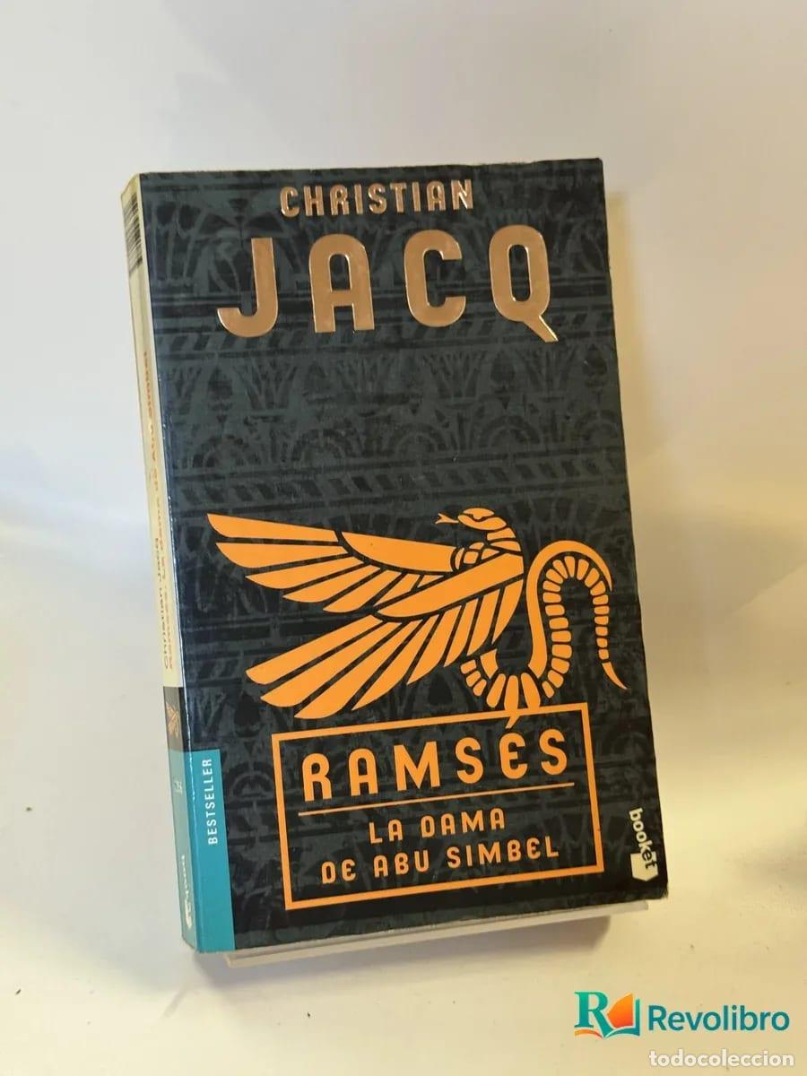 Libros de segunda mano: Rams&eacute;s: La dama de Abu Simbel - Christian Jacq