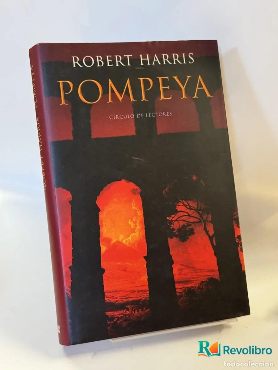 Libros de segunda mano: Pompeya - Robert Harris