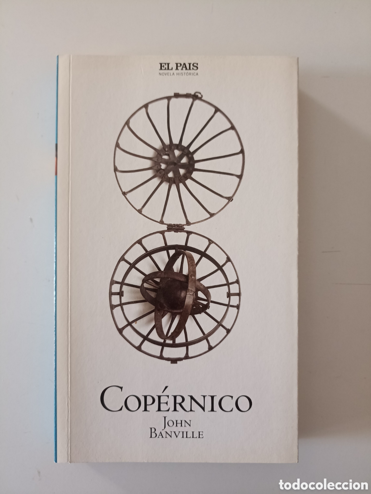 Libros de segunda mano: John Banville - Cop&eacute;rnico (El Pa&iacute;s, 2005) Novela hist&oacute;rica
