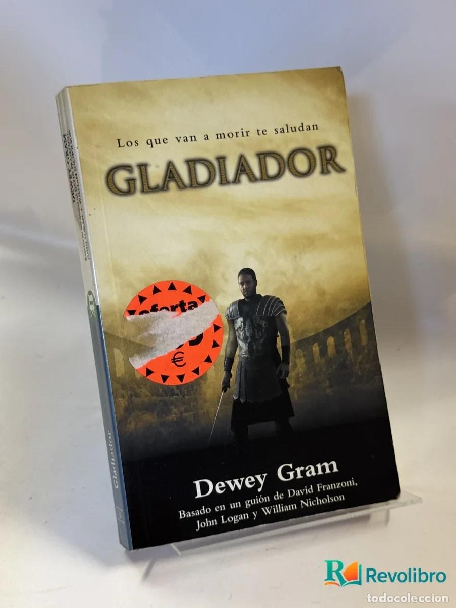 Libros de segunda mano: Gladiador - Dewey Gram