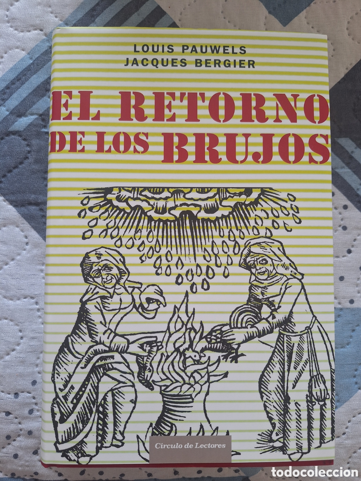 Libros de segunda mano: Libro &rdquo;El retorno de los brujos&rdquo; Louis Pauwels