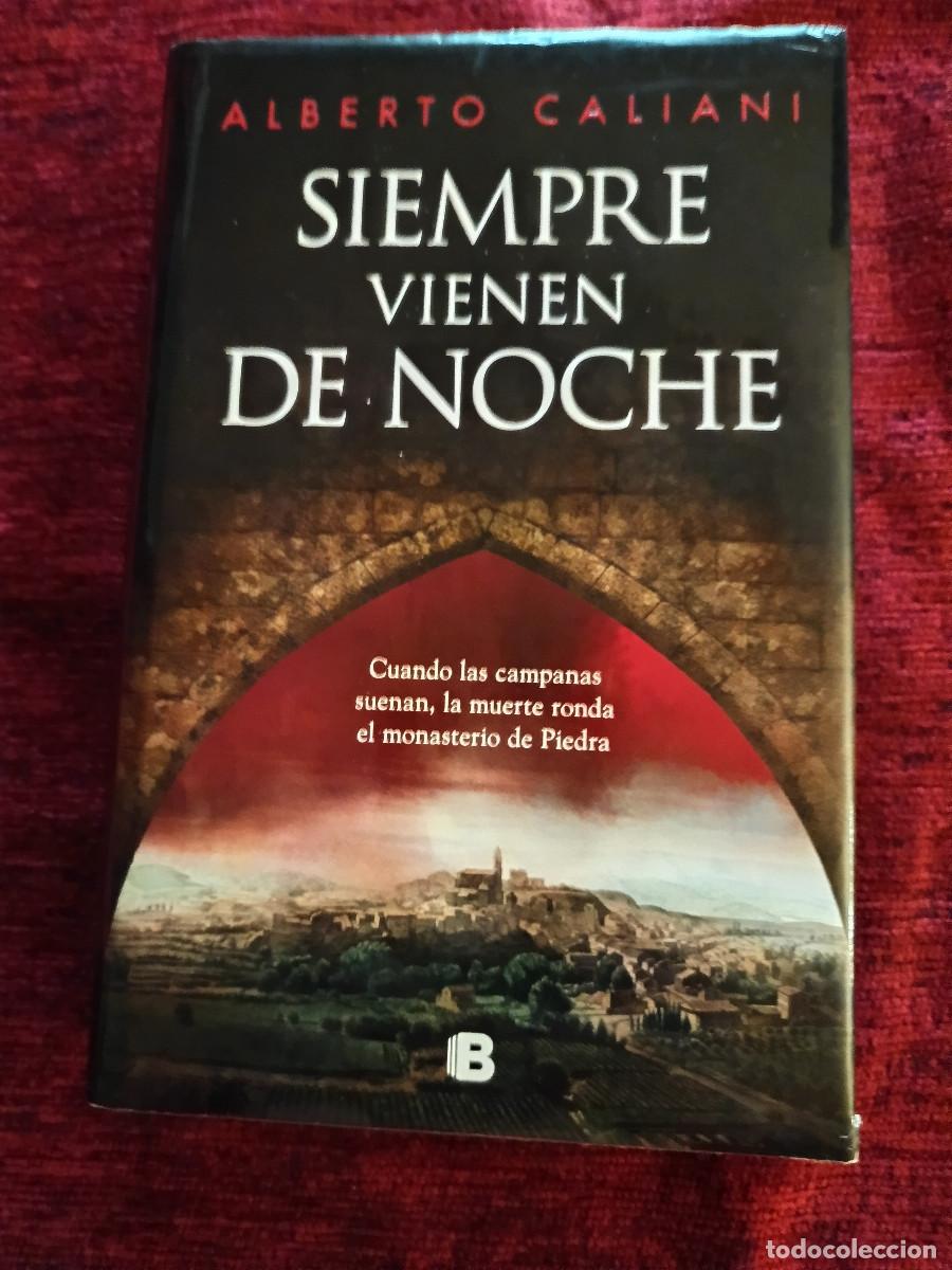 Livros em segunda m&atilde;o: Siempre vienen de noche.Alberto Caliani. Tapa dura