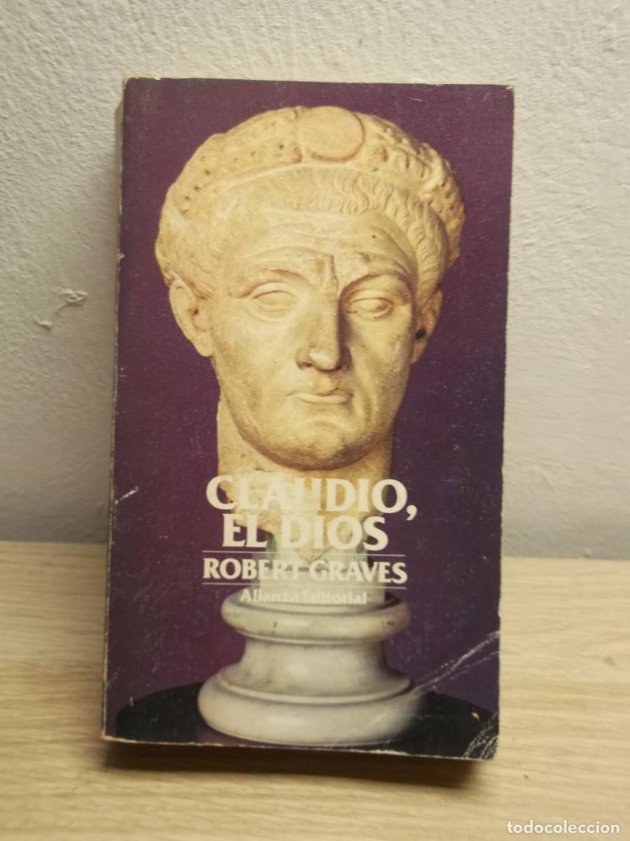 Libros de segunda mano: Claudio, el dios, y su esposa mesalina de Robert- Graves - Tapa blanda 1978