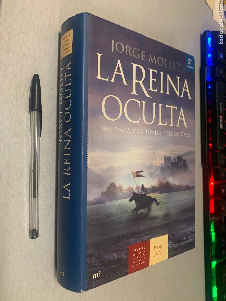 Libros de segunda mano: LA REINA OCULTA / JORGE MOLIST / MR EDICIONES 2007