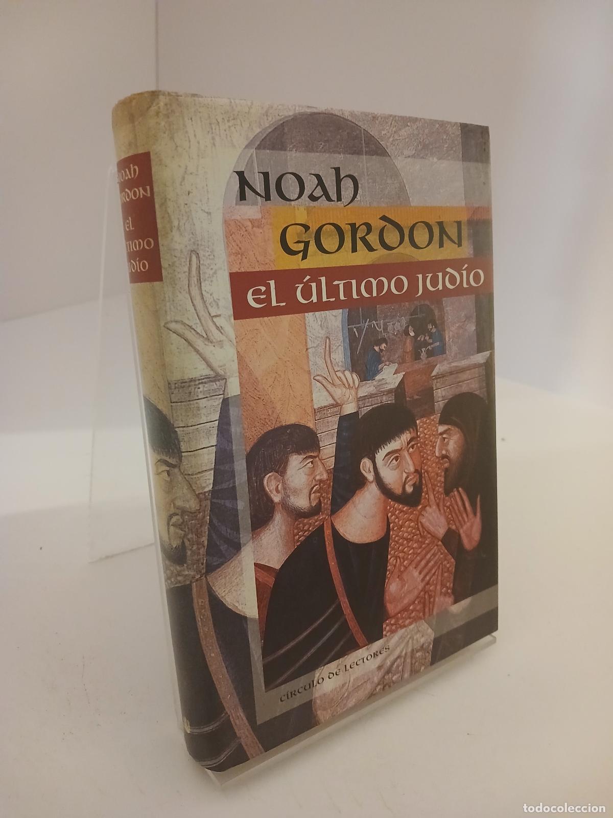 Libri di seconda mano: El &uacute;ltimo jud&iacute;o - Noah Gordon