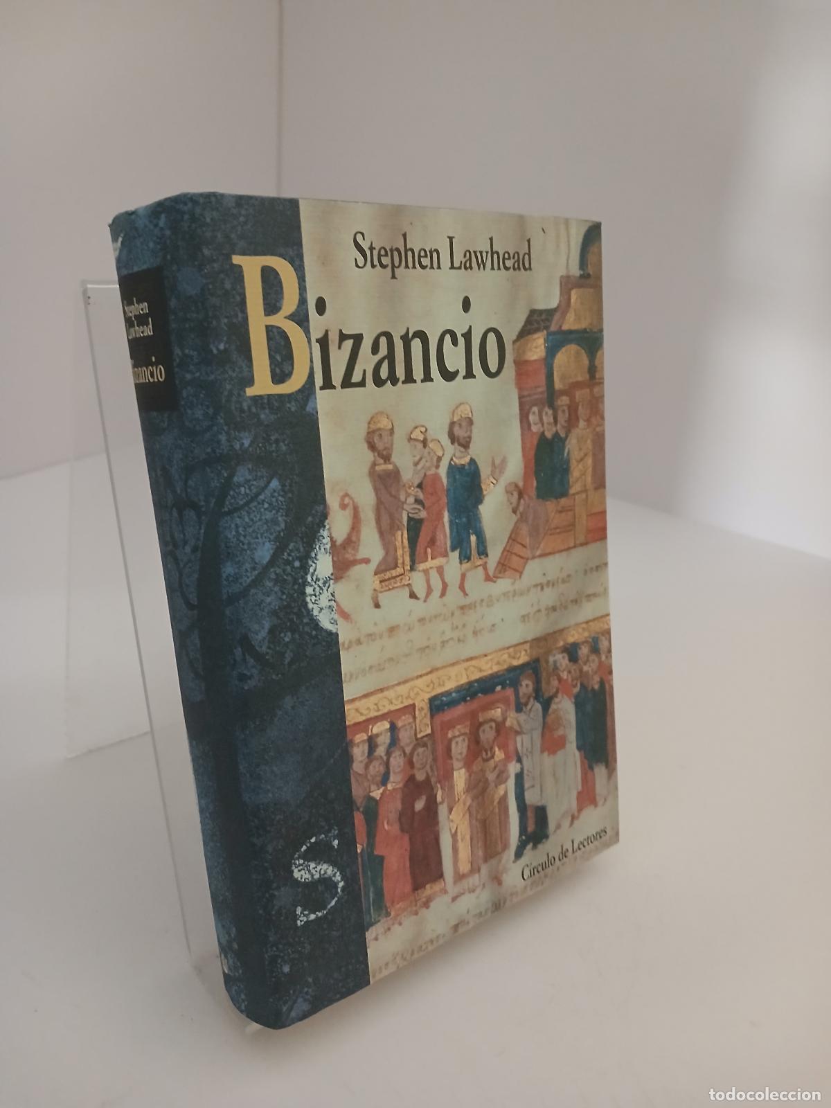 Second hand books: Bizancio - Stephen R. Lawhead