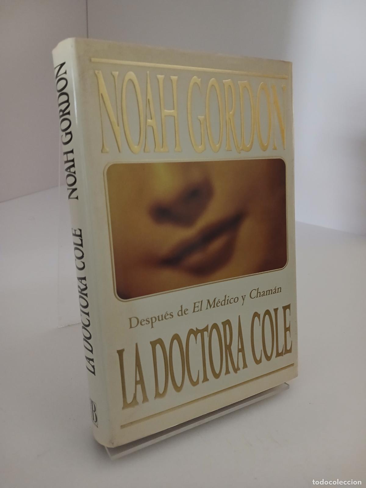 Livros em segunda m&atilde;o: La doctora Cole - Noah Gordon