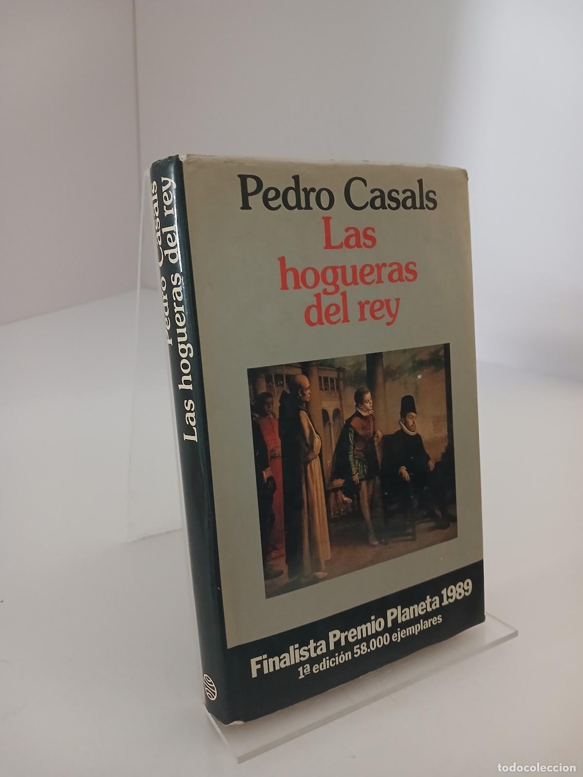 Second hand books: Las hogueras de rey - Pedro Casals Aldama