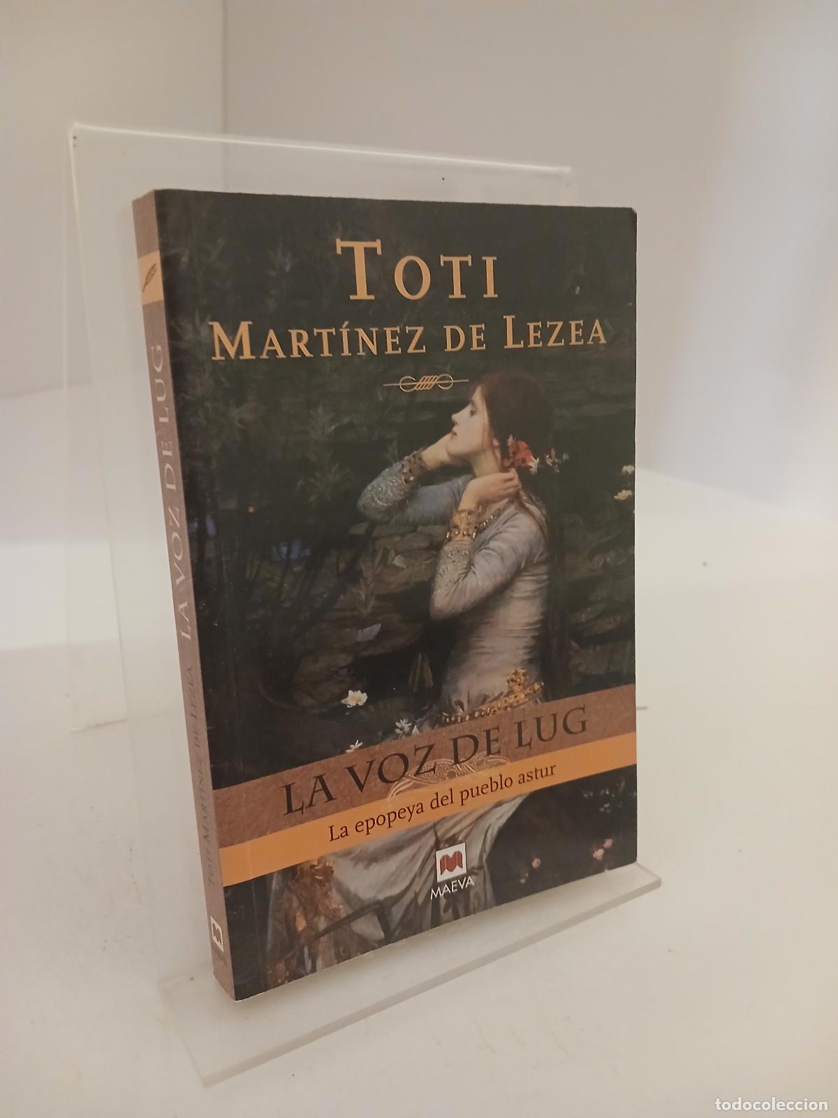 Gebrauchte B&uuml;cher: La voz de Lug La epopeya del pueblo astur - Toti Mart&iacute;nez de Lezea