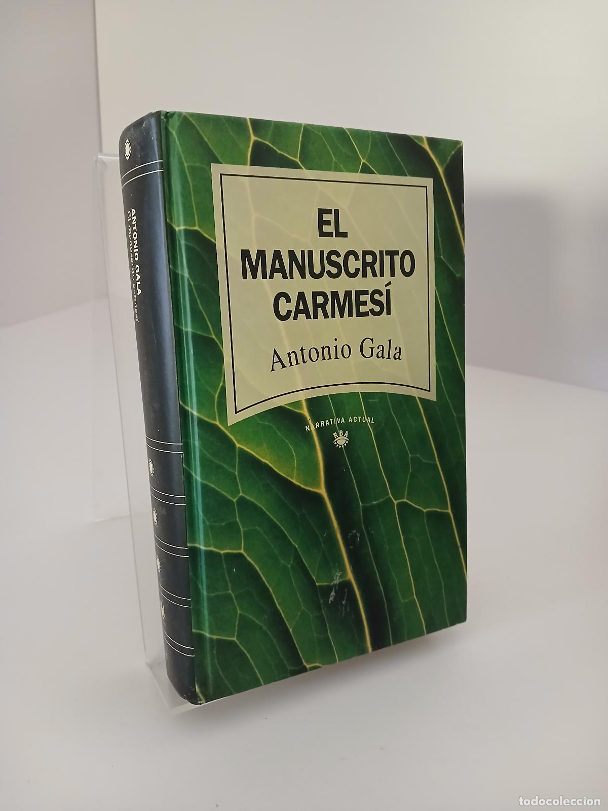 Second hand books: El manuscrito carmes&iacute; - Antonio Gala