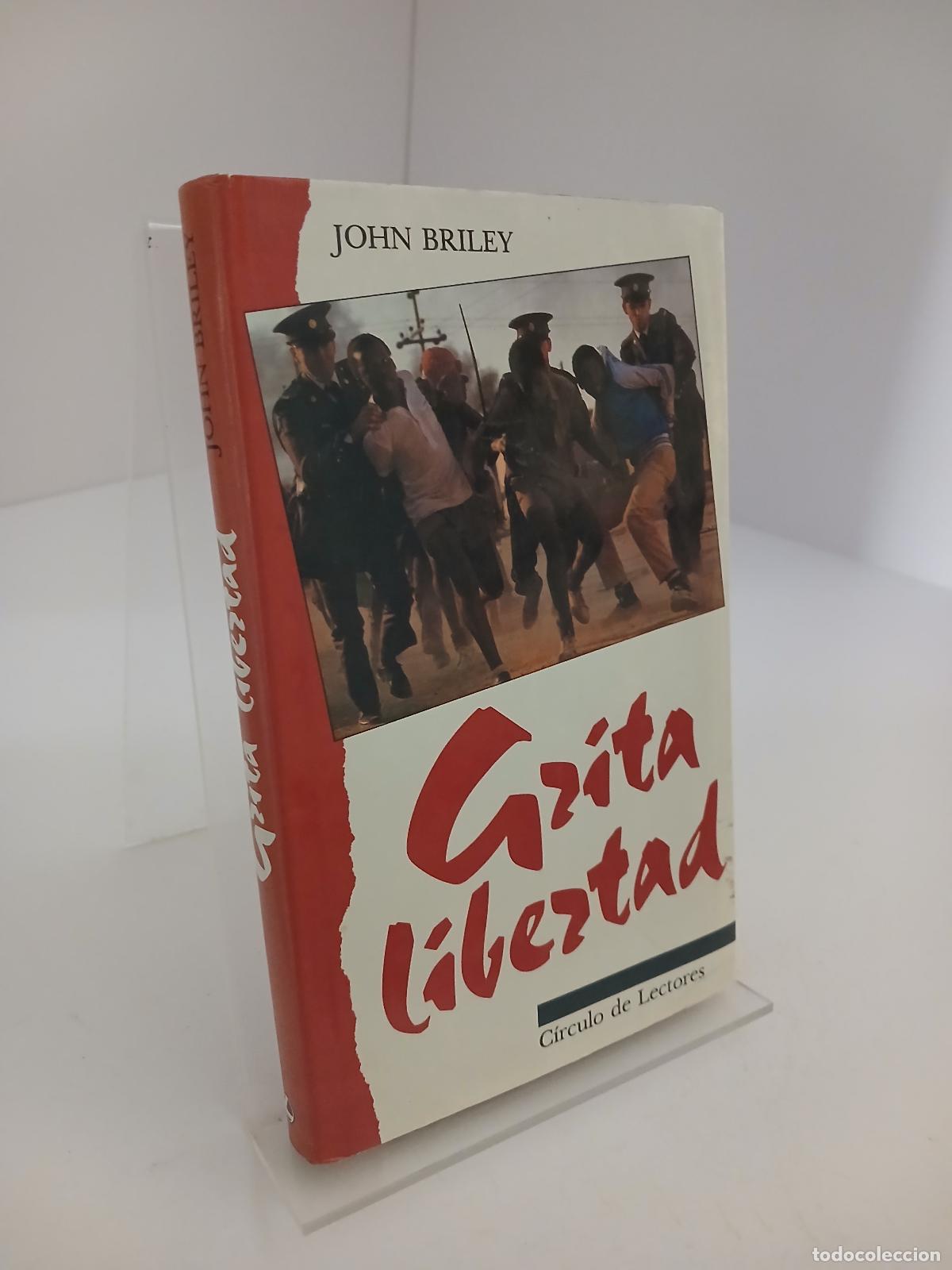Gebrauchte B&uuml;cher: Grita libertad - John Briley