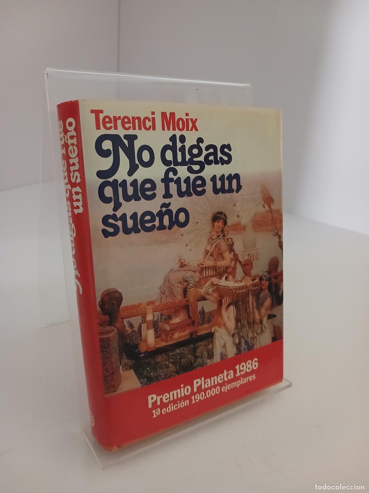 Livres d'occasion: No digas que fue un sue&ntilde;o: Marco Antonio y Cleopatra - Terenci Moix