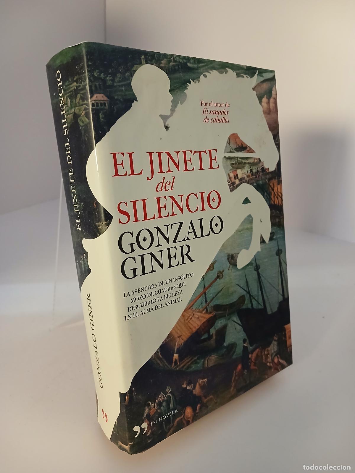 Gebrauchte B&uuml;cher: El jinete del silencio - Gonzalo Giner