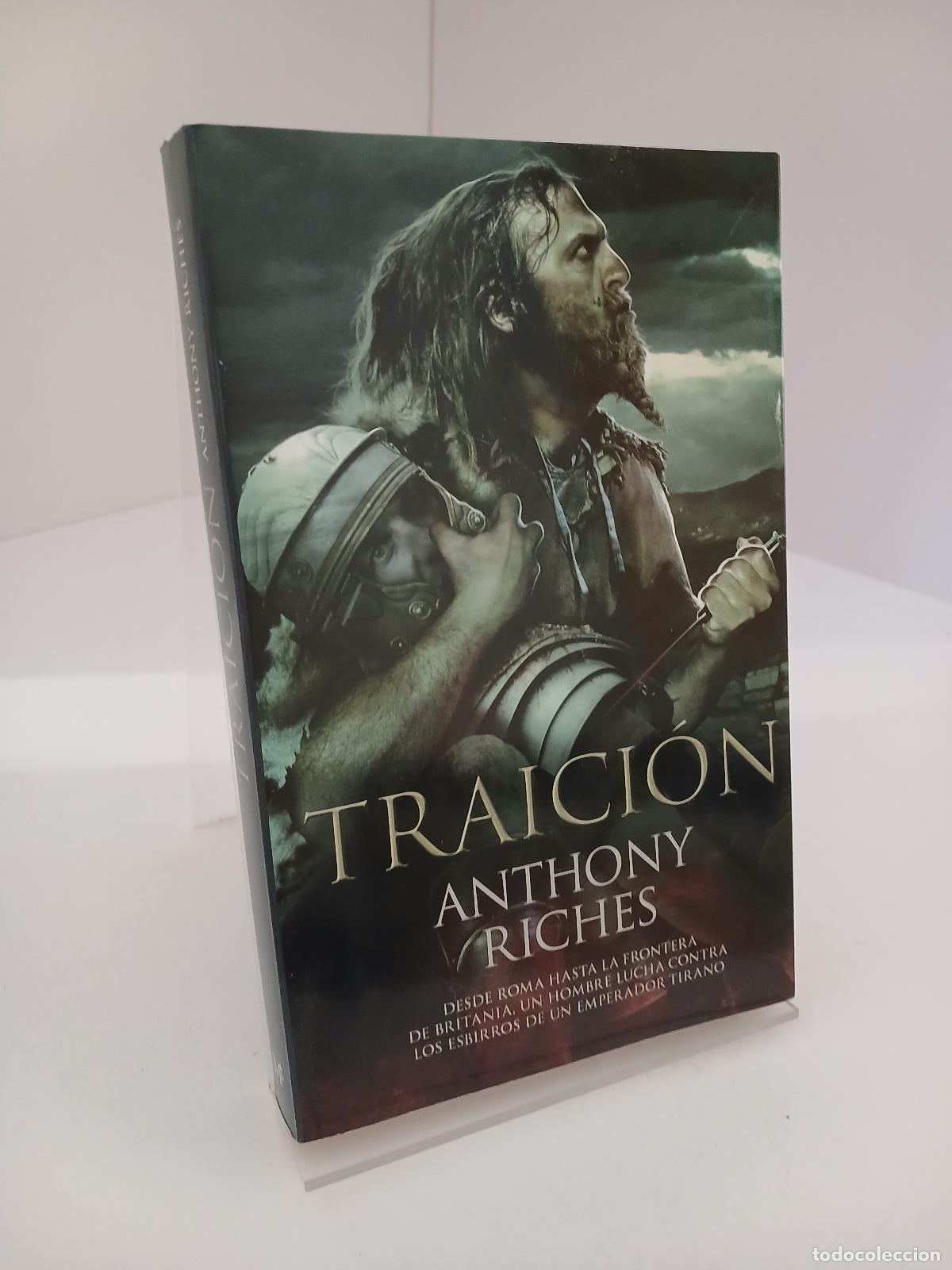 Second hand books: Traici&oacute;n - Anthony Riches