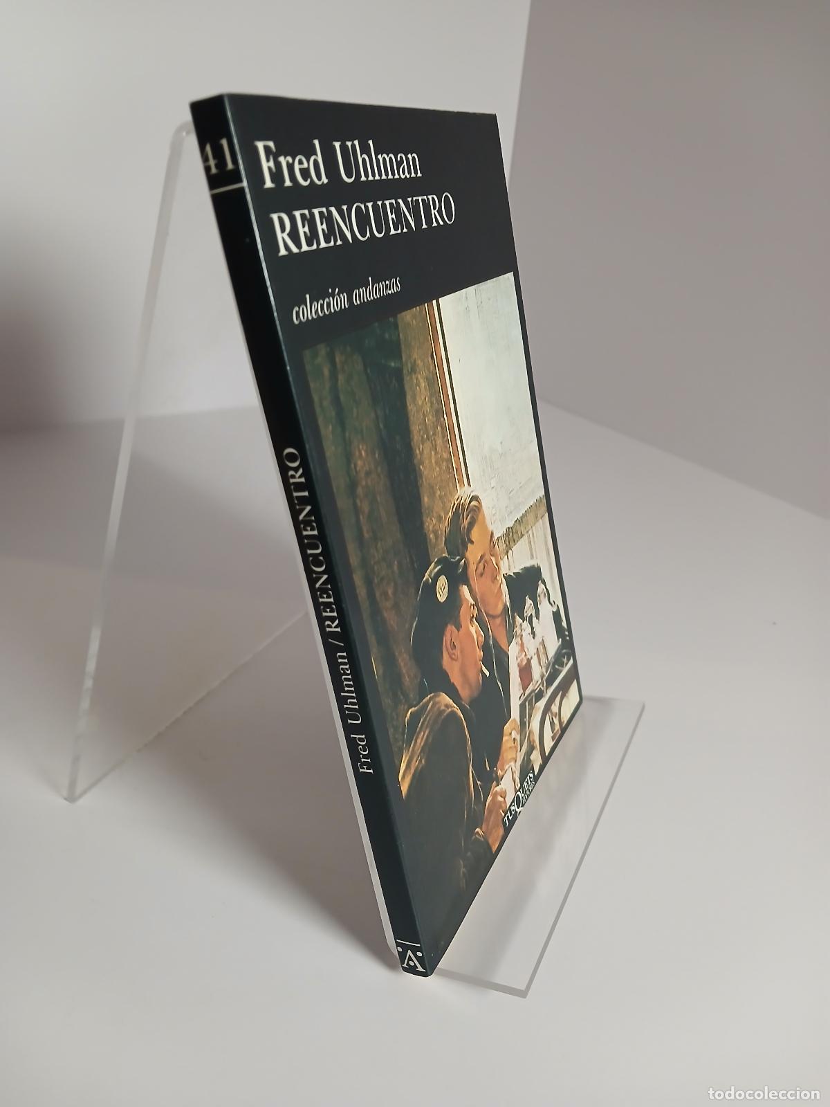 Libros de segunda mano: Reencuentro - Fred Uhlman - Foto 2