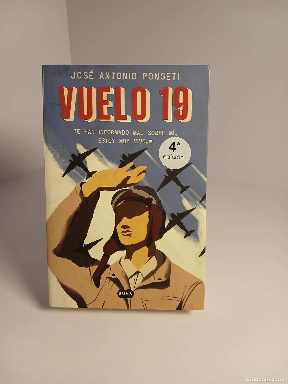 Second hand books: El vuelo 19 - Jose Antonio Ponseti