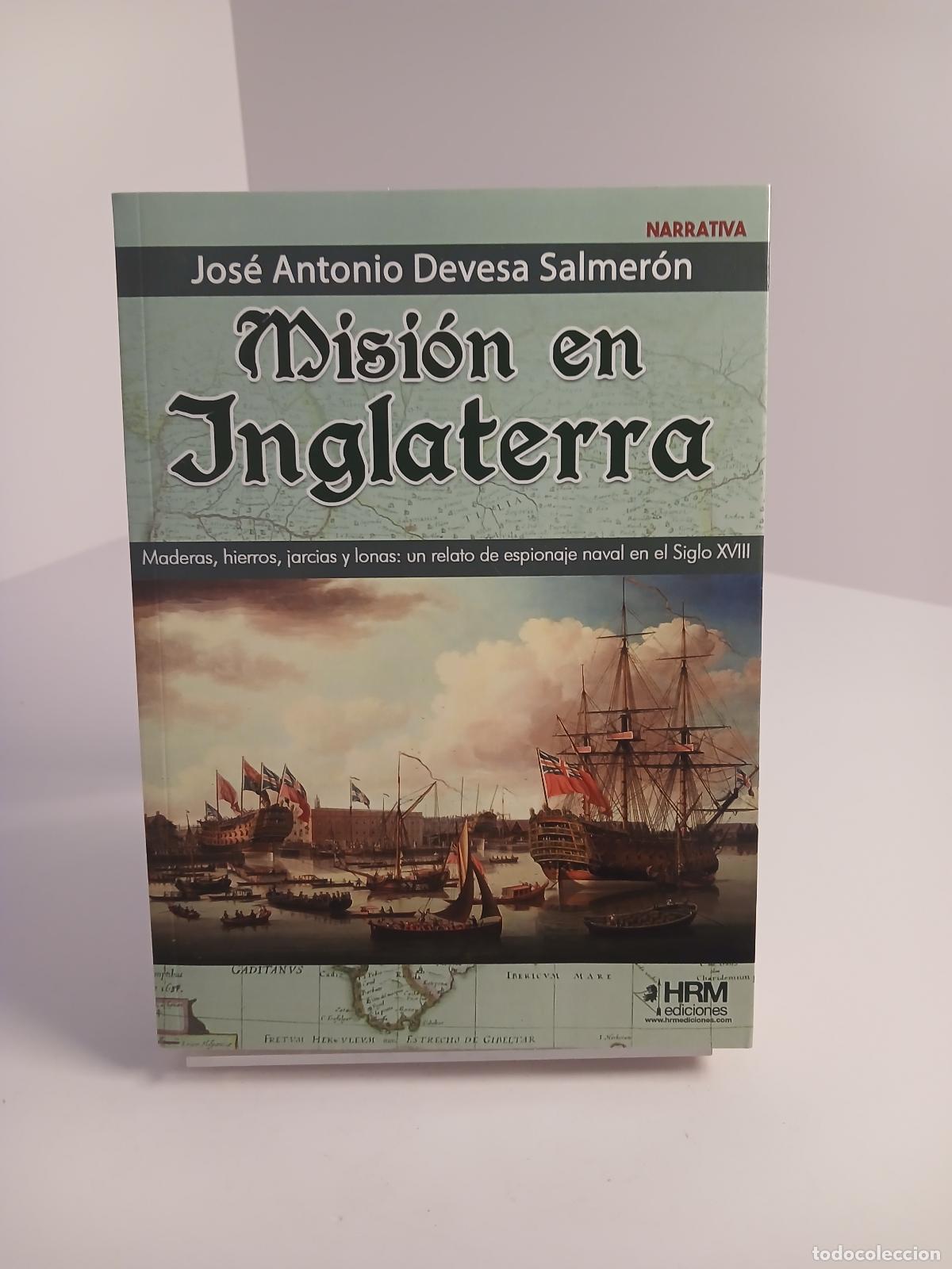 Livres d'occasion: Misi&oacute;n en Inglaterra - DEVESA SALMERON JOSE ANTONIO