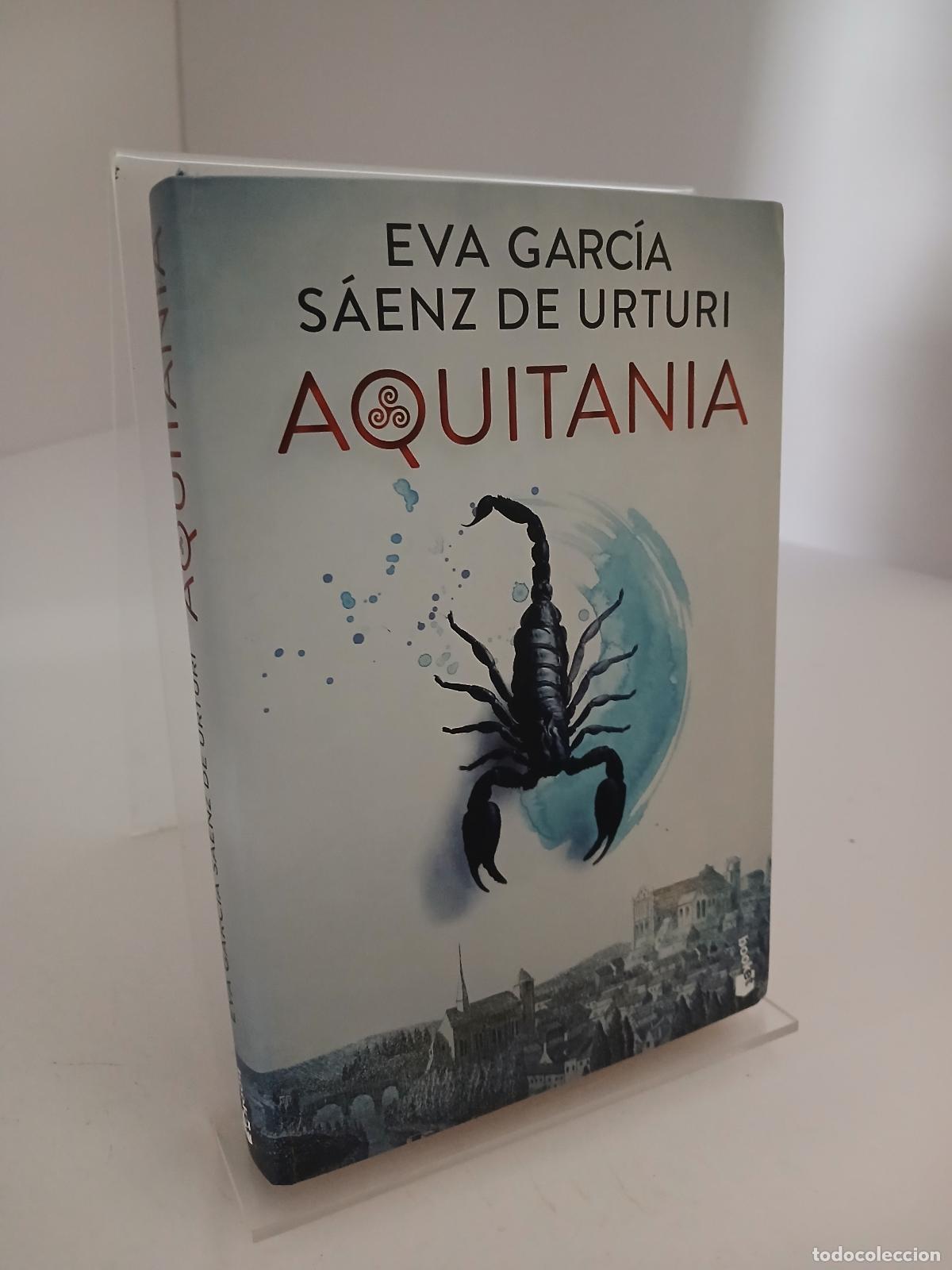 Libros de segunda mano: Aquitania - Eva Garc&iacute;a S&aacute;enz