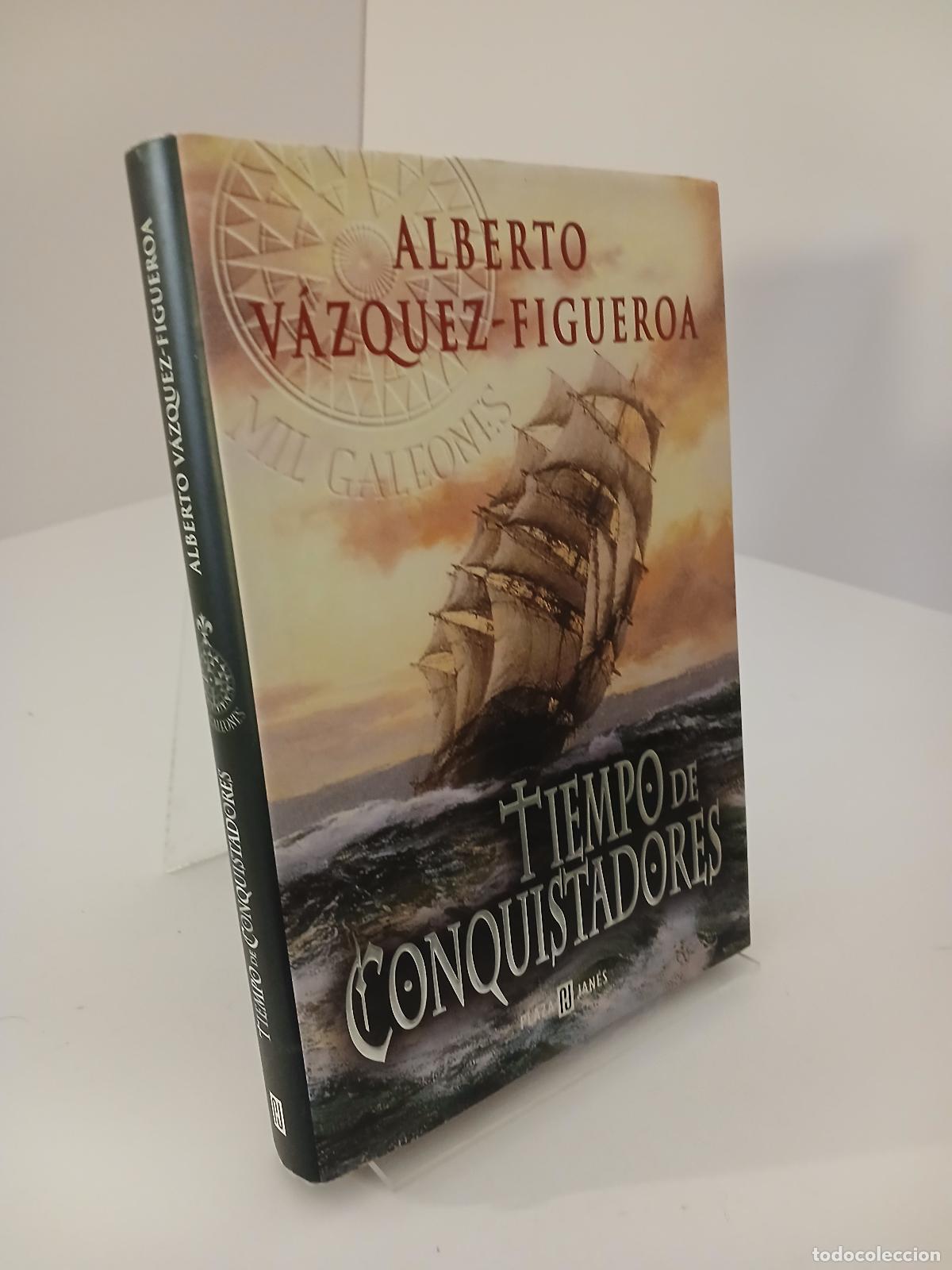 Libros de segunda mano: Tiempo de conquistadores - Alberto V&aacute;zquez-Figueroa