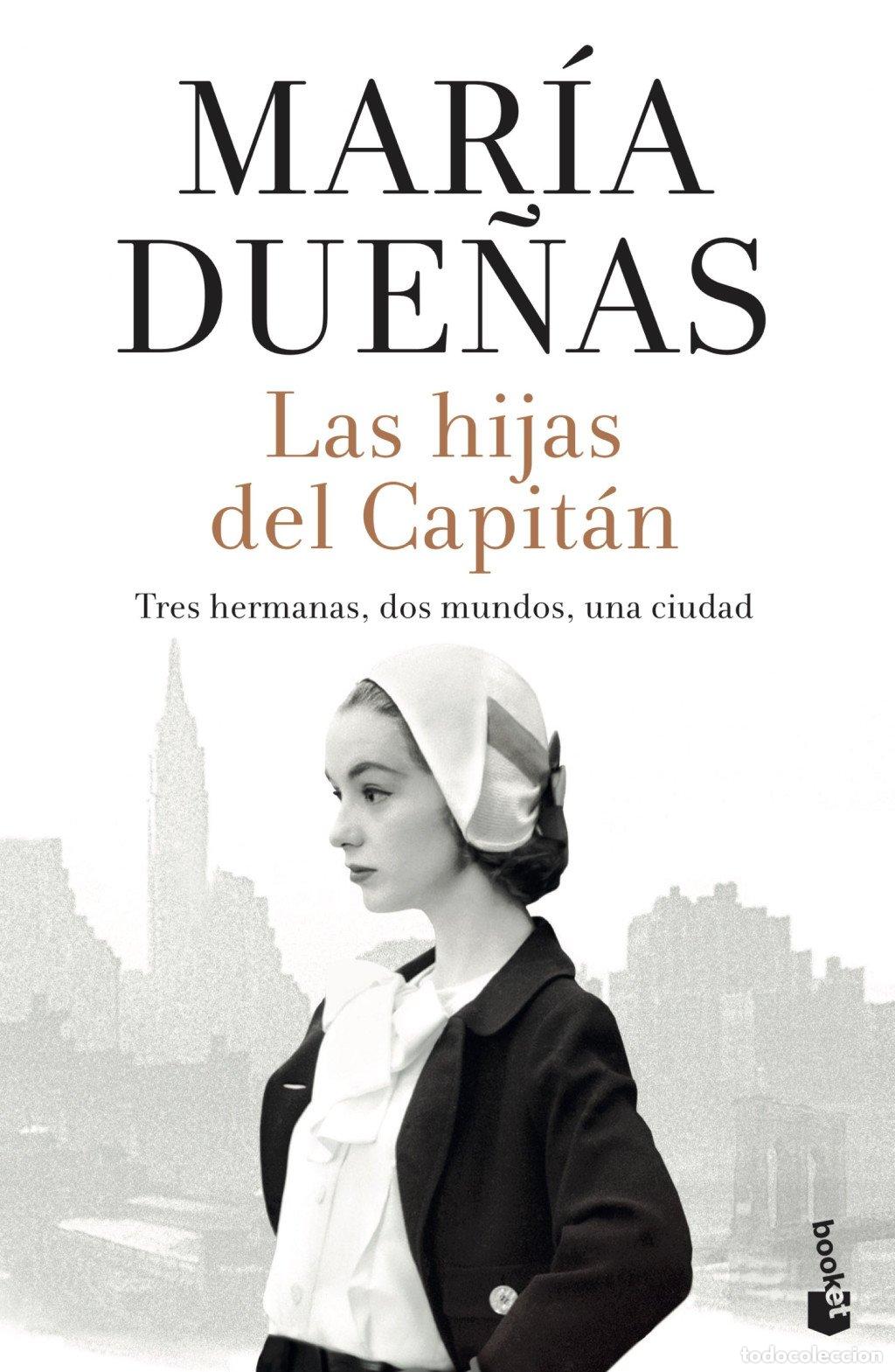 Libros de segunda mano: Las Hijas del Capit&aacute;n - Maria Due&ntilde;as - Booket - Biblioteca, N&ordm; 18