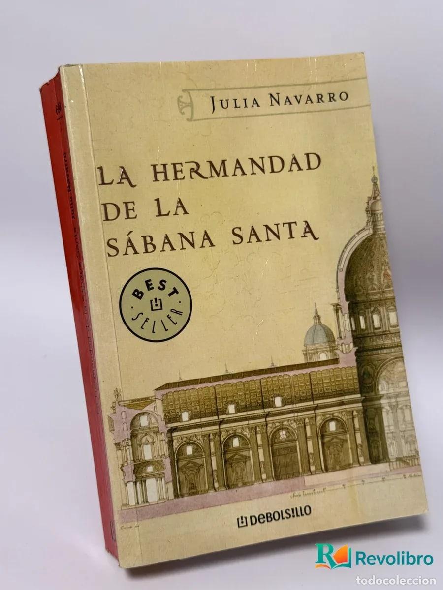 Libros de segunda mano: La hermandad de la S&aacute;bana Santa - Julia Navarro
