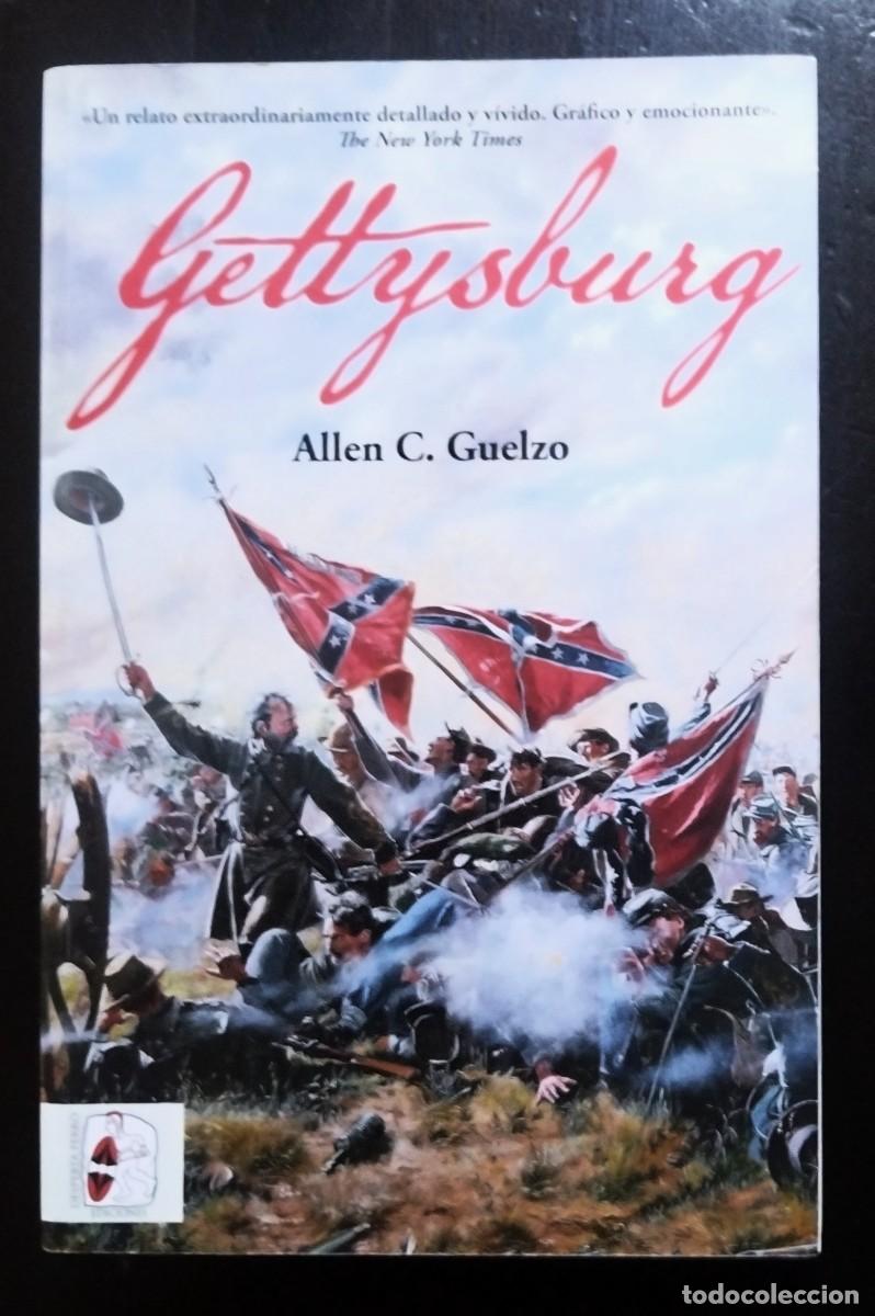 Libros de segunda mano: GETTYSBURG. ALLEN C. GUELZO. PRIMERA EDICI&Oacute;N. DESPERTA FERRO EDICIONES, 2020.