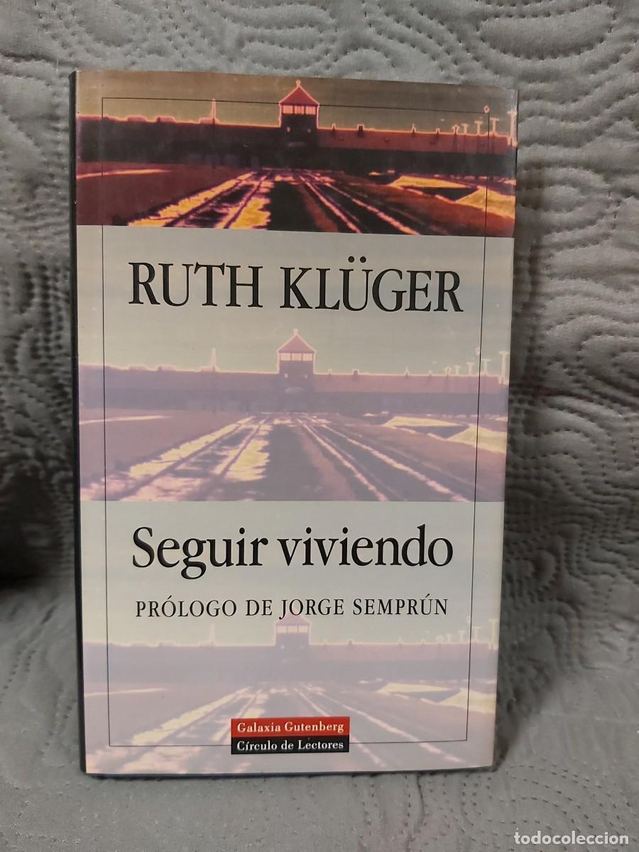 Libros de segunda mano: Seguir viviendo - Ruth Kl&uuml;ger