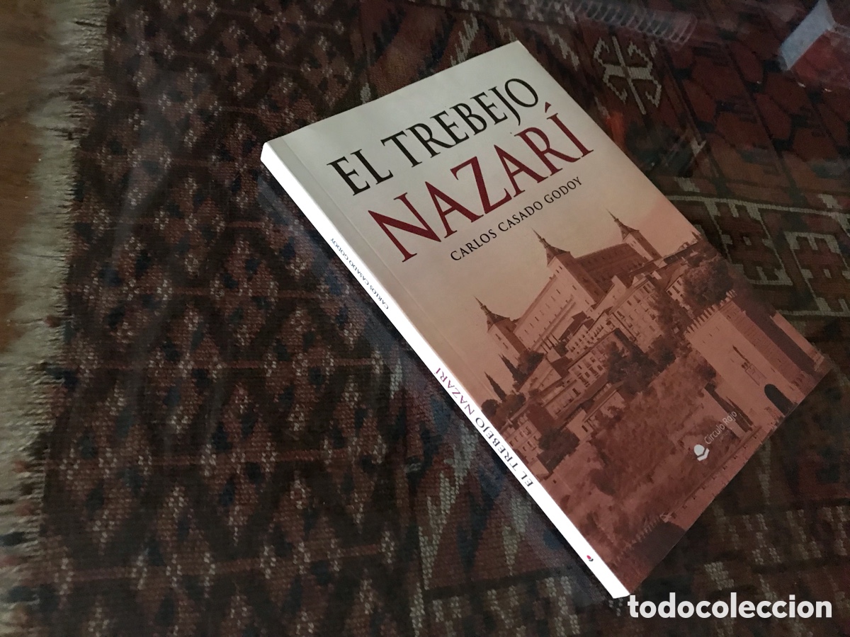 Libros de segunda mano: El trebejo nazar&iacute;. Carlos Casado Godoy. C&iacute;rculo Rojo