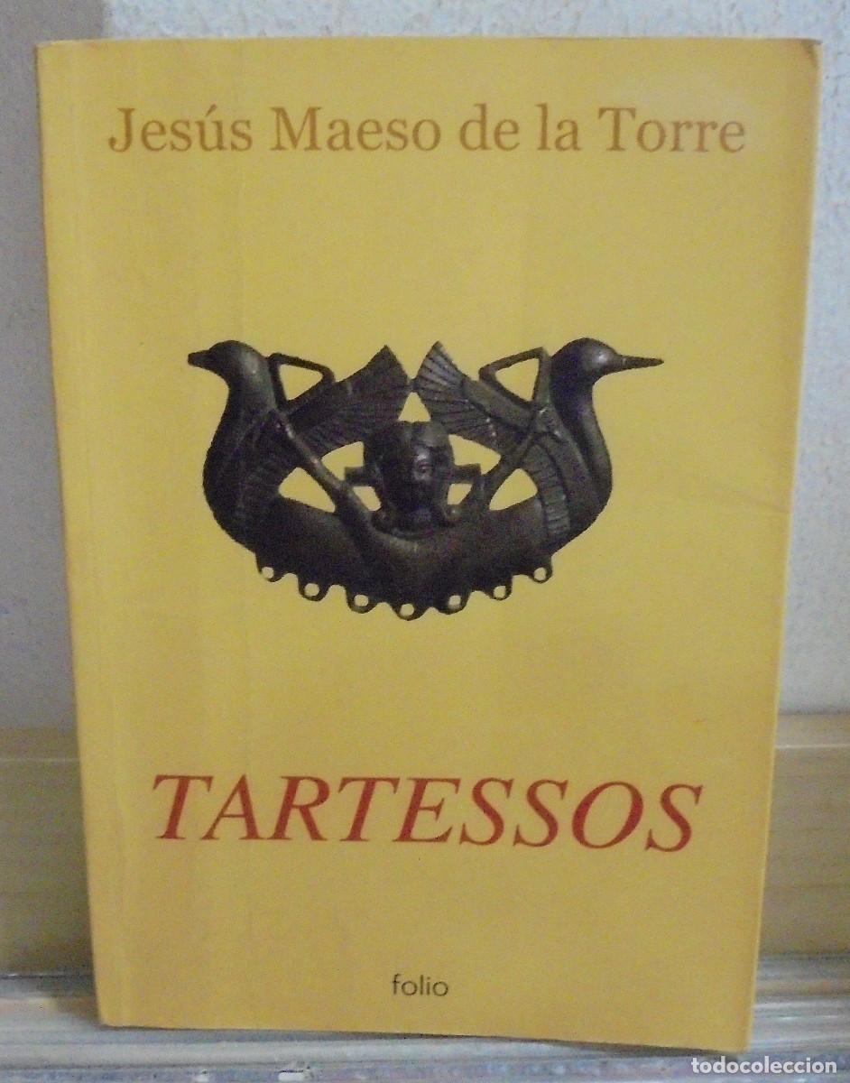 Libros de segunda mano: Tartessos. Jes&uacute;s Maeso de la Torre