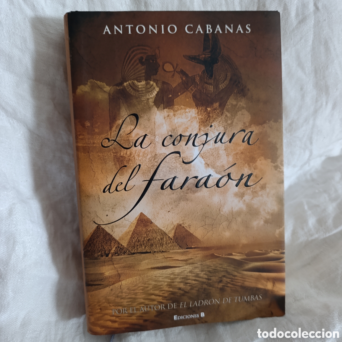Libros de segunda mano: Novela hist&oacute;rica &rdquo;La conjura del fara&oacute;n&rdquo; - Antonio Cabanas (Impecable)