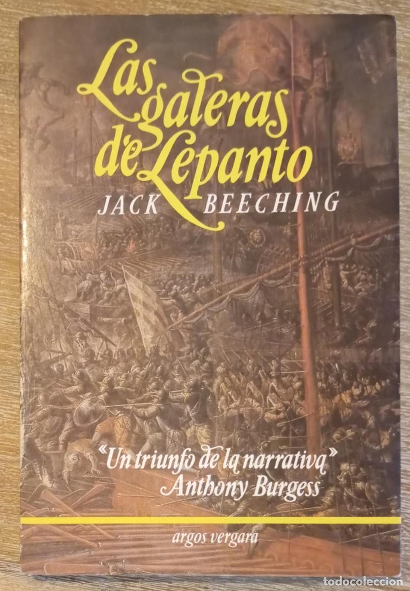 Libros de segunda mano: LAS GALERAS DE LEPANTO - JACK BEECHING - Foto 1
