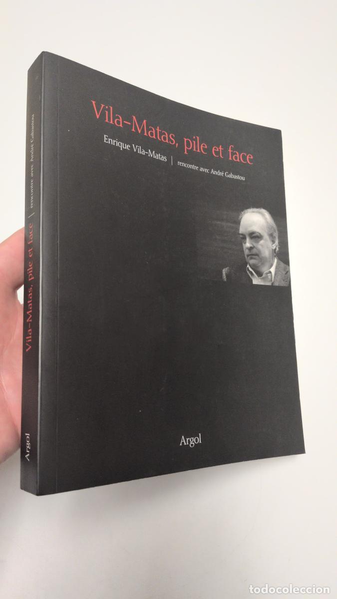 Libros de segunda mano: Vila-Matas, pile et face - Enrique Vila-Matas