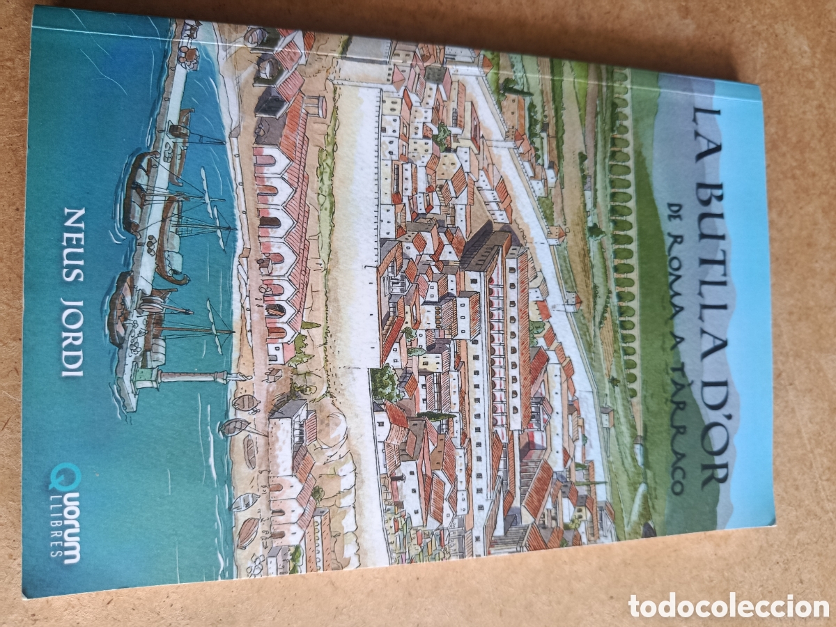 Libros de segunda mano: La butlla d'or - de roma a tarraco - Neus Jordi