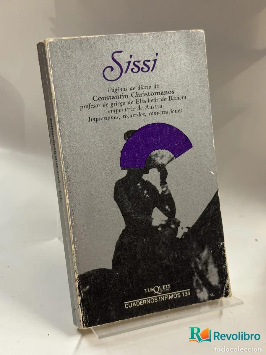 Libros de segunda mano: Sissi - Constantin Christomanos