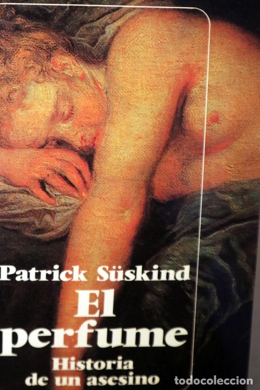 Libros de segunda mano: S&Uuml;SKIND, Patrick - EL PERFUME - Barcelona 1985 - 1&ordf; edici&oacute;n en espa&ntilde;ol