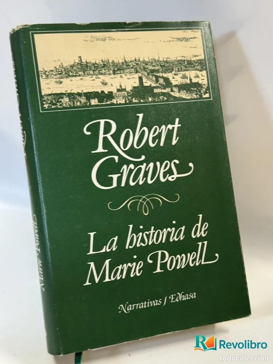 Libros de segunda mano: La historia de Marie Powell - Robert Graves
