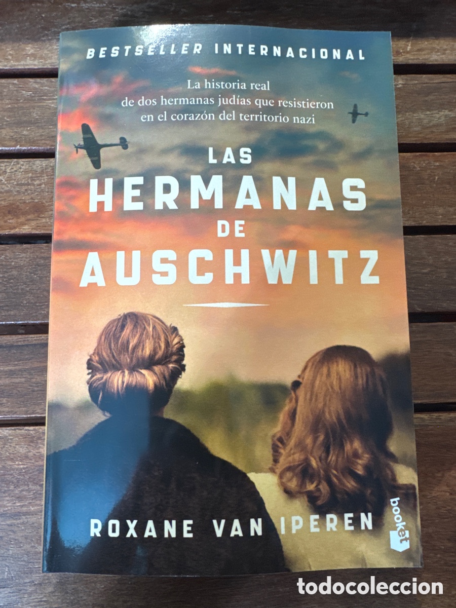 Libros de segunda mano: Las hermanas de Auschwitz, Roxane Van Iperen BOOKET 06/2025 II GM