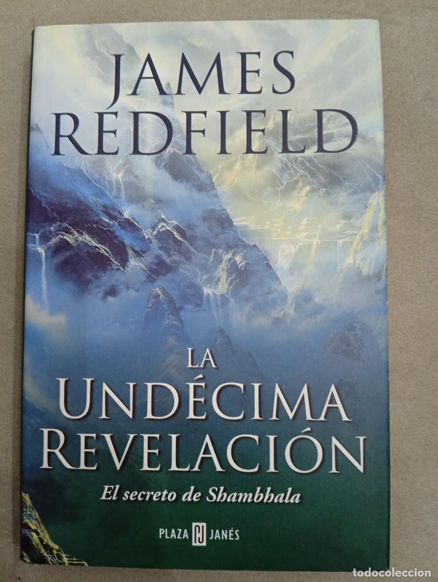 Gebrauchte B&uuml;cher: James Redfield. La d&eacute;cima revelaci&oacute;n. El secreto de Shambhala