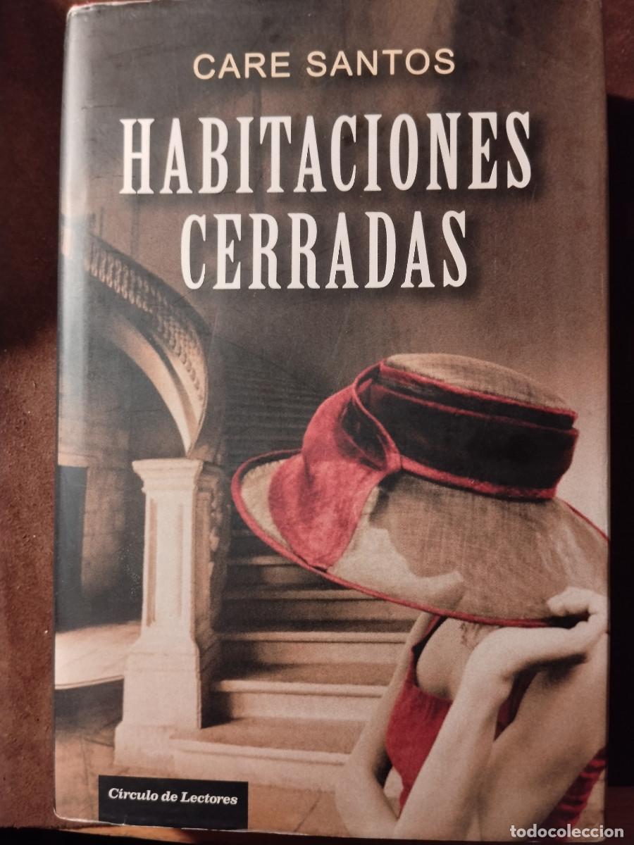 Libros de segunda mano: Habitaciones Cerradas &ndash; Care Santos &ndash; Edici&oacute;n C&iacute;rculo de Lectores