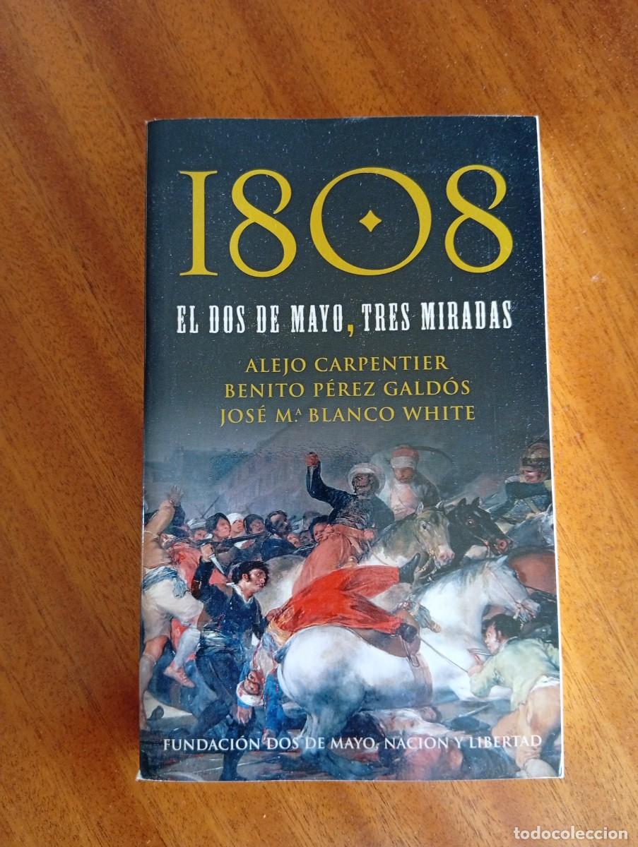 Libros de segunda mano: 1808. El Dos de Mayo. Tres miradas. 2008. Espasa y Fundaci&oacute;n CajaMadrid
