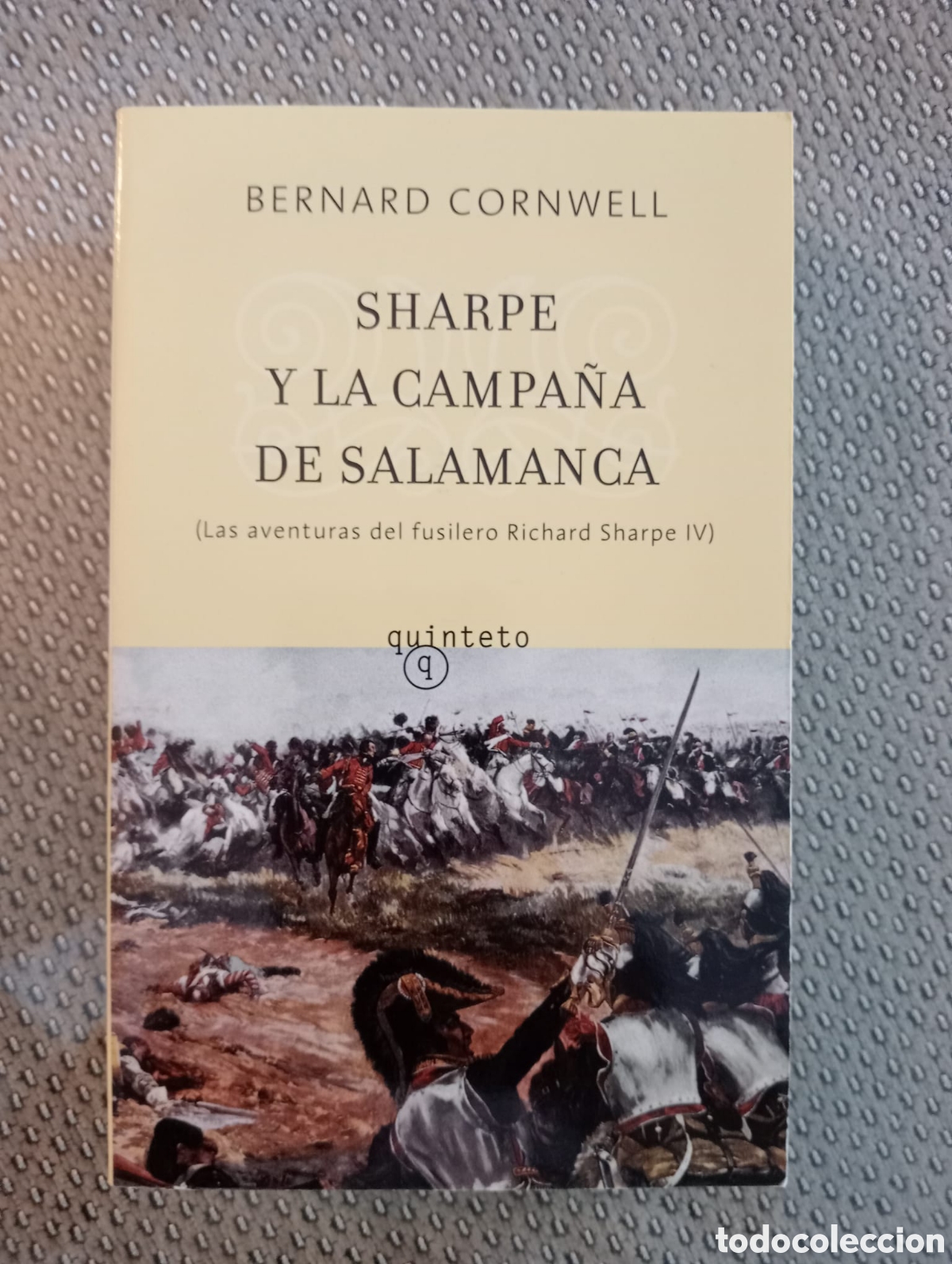 Libros de segunda mano: Sharpe y la campa&ntilde;a de Salamanca. Aventuras de Richard... IV / Bernard Cornwell