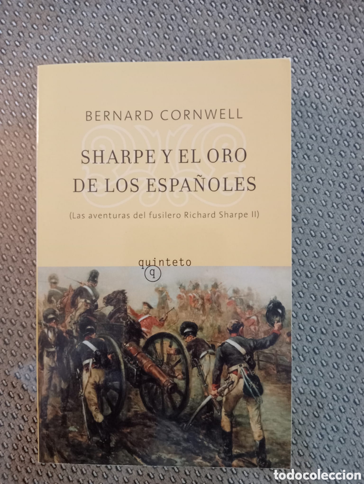 Libros de segunda mano: Sharpe y el oro de los espa&ntilde;oles. Aventuras de Richard... III / Bernard Cornwell