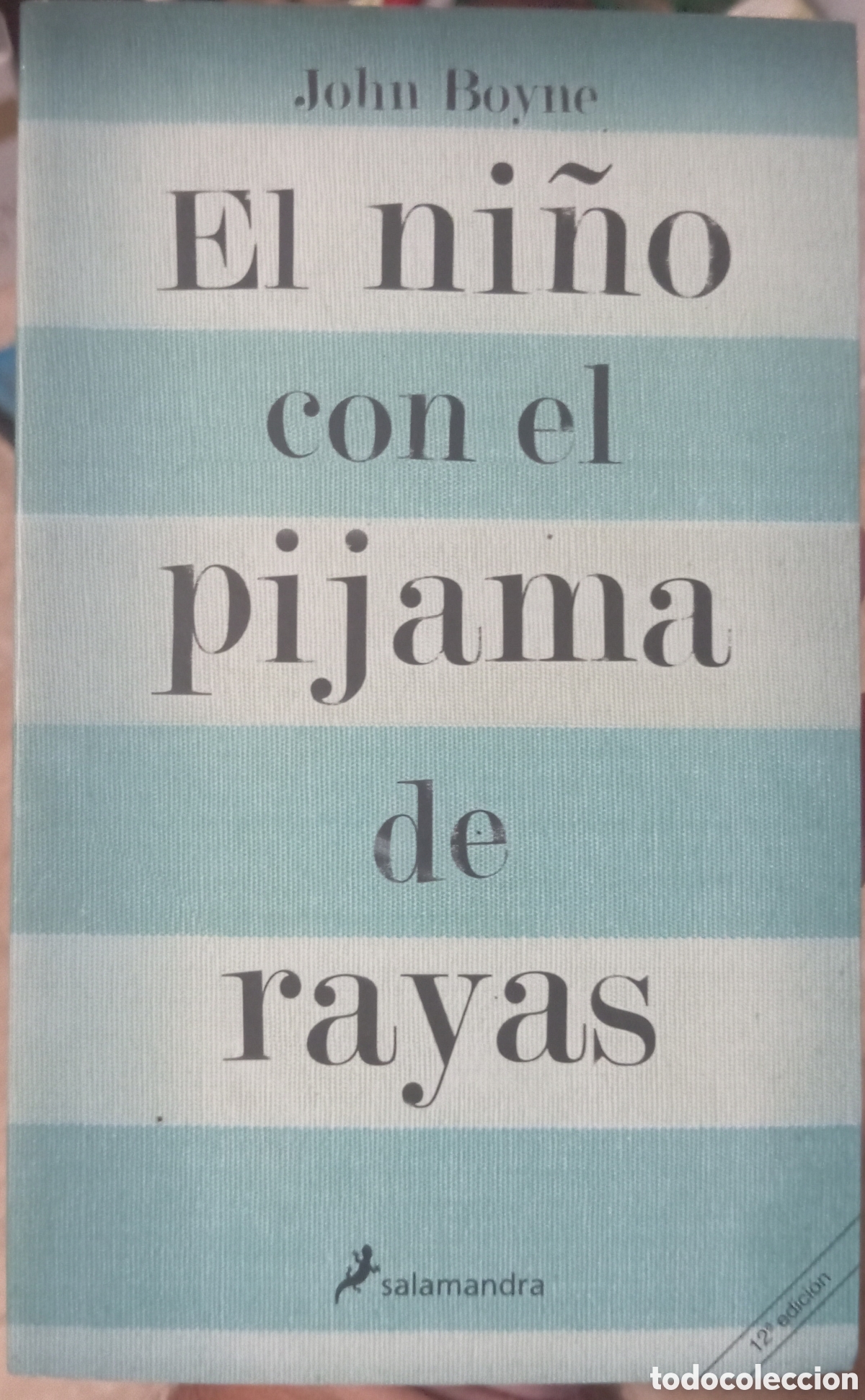 Libros de segunda mano: EL NI&Ntilde;O CON EL PIJAMA DE RAYAS - JOHN BOYNE