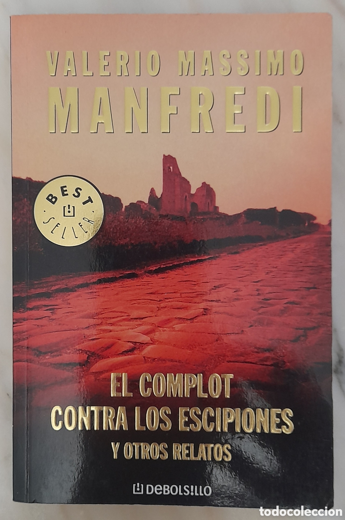Libros de segunda mano: El complot contra los escipiones y otros relatos