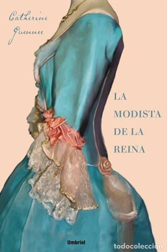 Libros de segunda mano: La modista de la reina